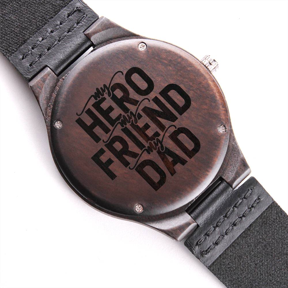 To My Dad - Engraved Mens Wood Watch  - Engraved Watch for Dad - Meaningful Father's Day Gift for Dad