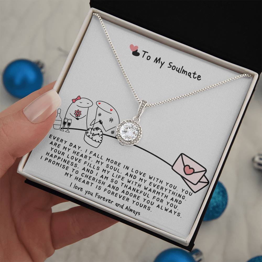 To my Soulmate Necklace - I fall more in Love With You - Soulmate Necklace