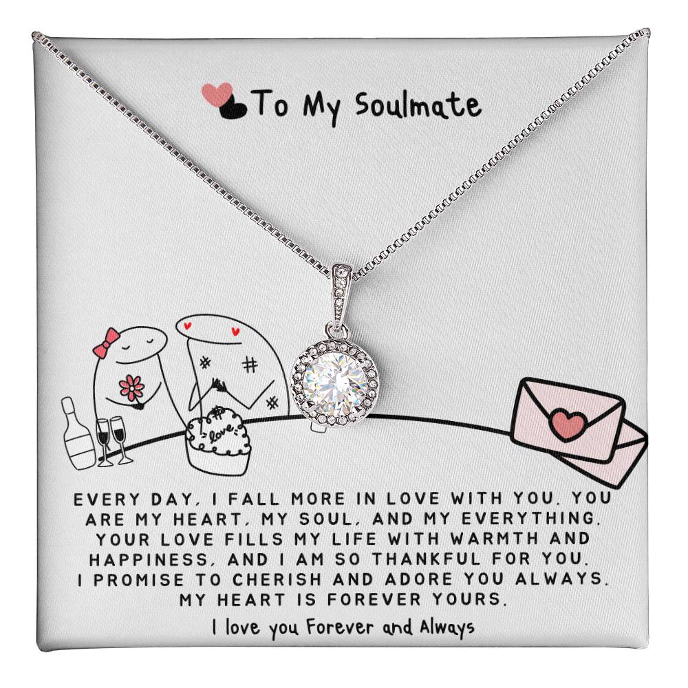 To my Soulmate Necklace - I fall more in Love With You - Soulmate Necklace