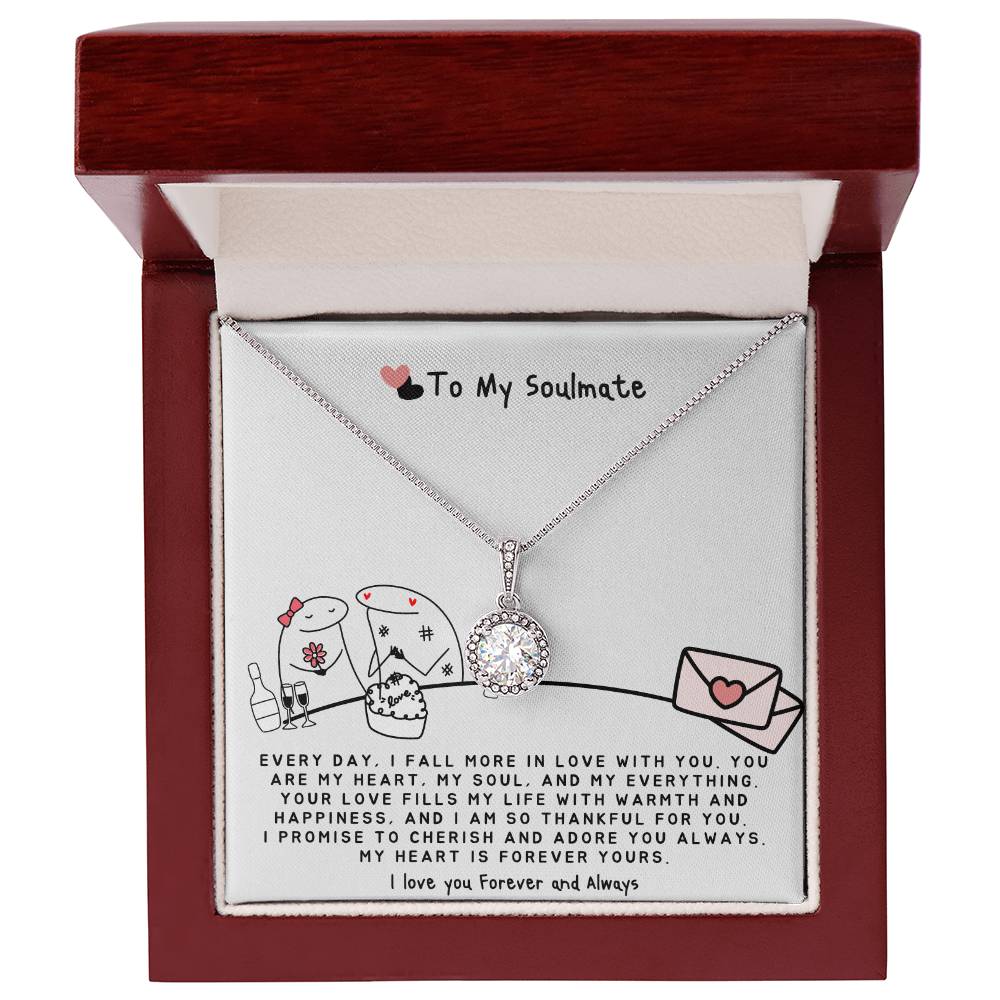 To my Soulmate Necklace - I fall more in Love With You - Soulmate Necklace