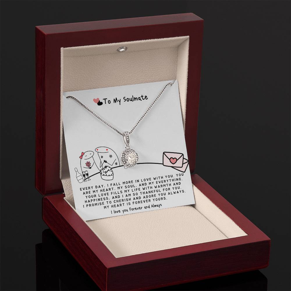 To my Soulmate Necklace - I fall more in Love With You - Soulmate Necklace