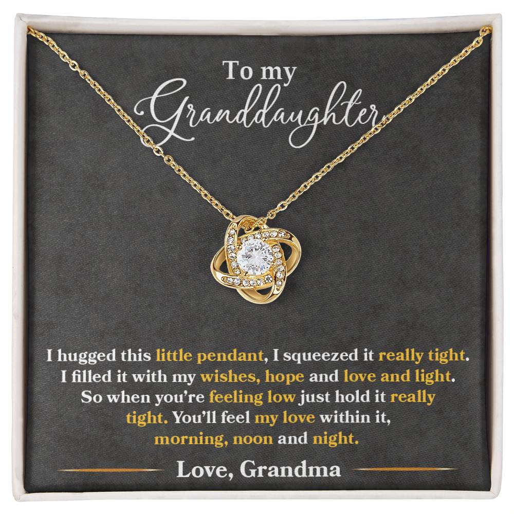 To My Granddaughter, You ll Feel My Love Within This - Love Knot Necklace