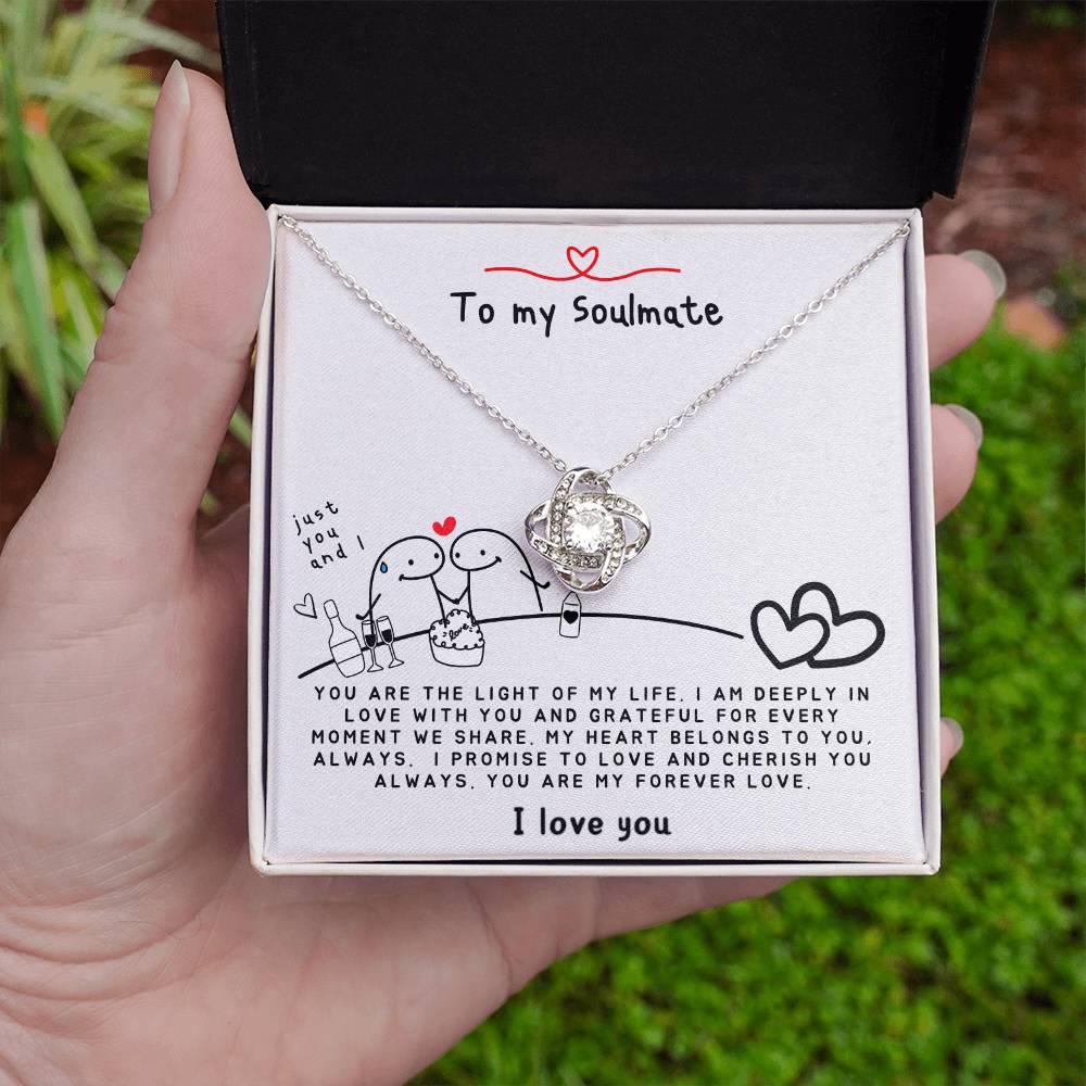 To my Soulmate - You are the Light of my Life - Soulmate Necklace